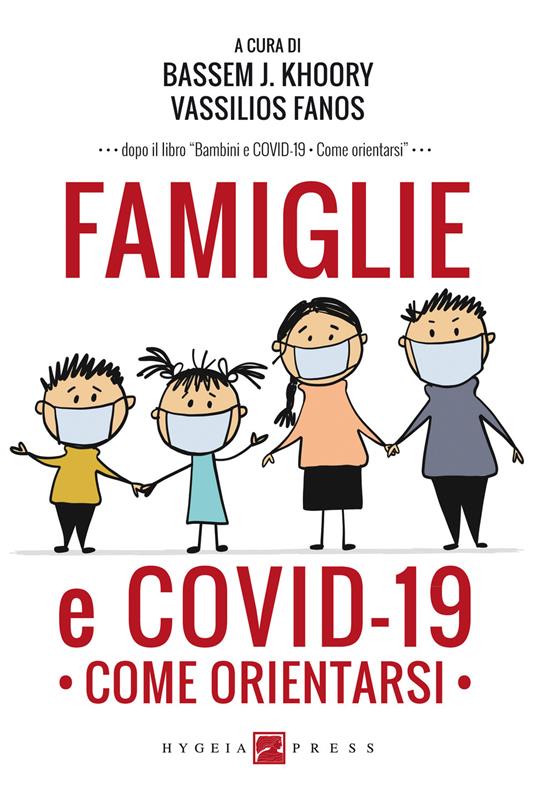 Famiglie e COVID-19. Come orientarsi - Vassilios Fanos,Bassem Jeries Khoory - ebook