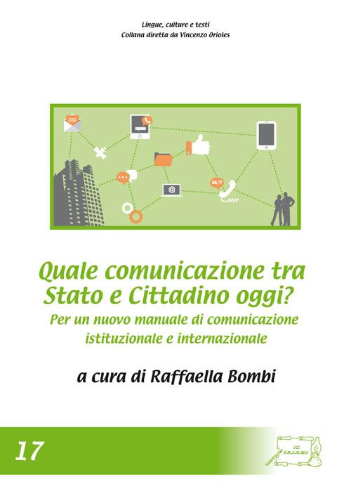 Quale comunicazione tra Stato e cittadino oggi? Per un nuovo manuale di comunicazione - copertina