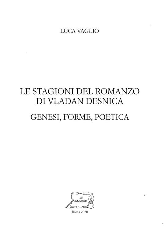 Le stagioni del romanzo di Vladan Desnica. Genesi, forme, poetica - Luca Vaglio - copertina