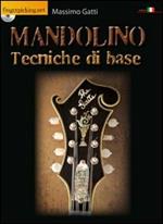 Mandolino. Tecniche di base. Con CD-ROM