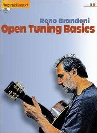 Open tuning basics. Con CD Audio. Ediz. italiana e inglese - Reno Brandoni - copertina