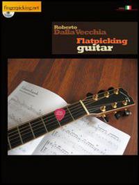 Flatpicking guitar. Con CD Audio - Roberta Dalla Vecchia - copertina