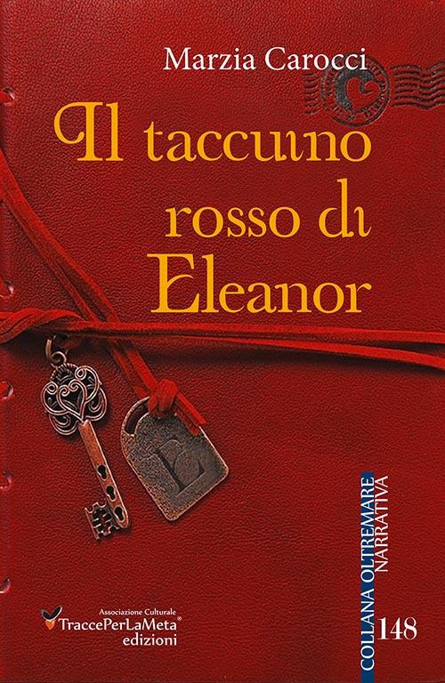 Il taccuino rosso di Eleanor - Marzia Carocci - copertina