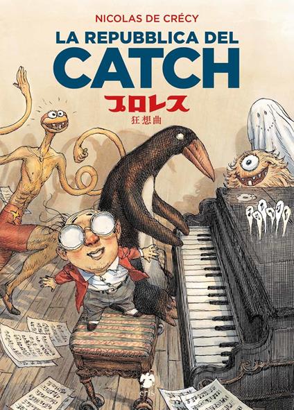 La repubblica del Catch - Nicolas de Crécy - copertina