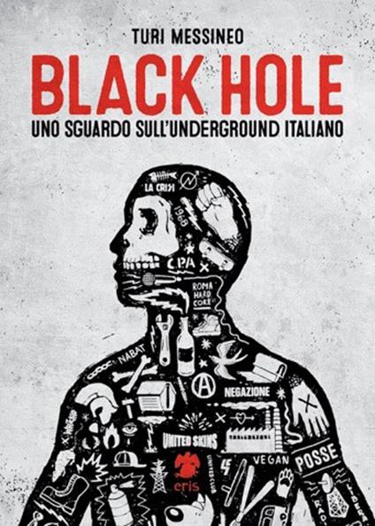 Black hole, uno sguardo sull'underground italiano - Turi Messineo - copertina