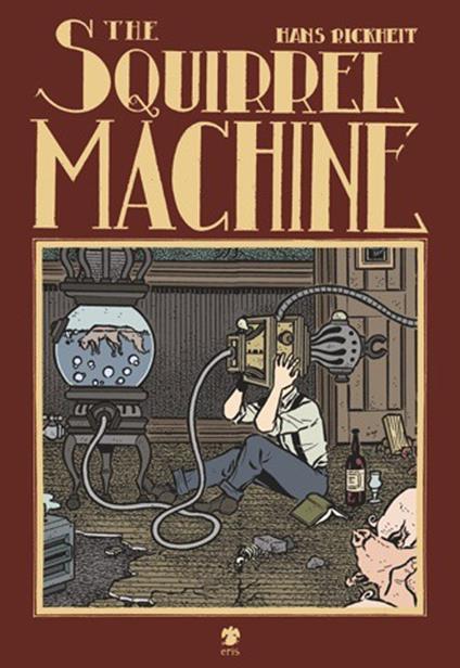 The squirrel machine - Hans Rickheit - copertina
