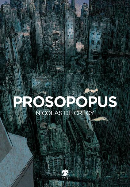 Prosopopus - Nicolas de Crécy - copertina