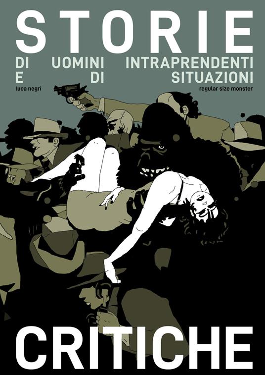 Storie di uomini intraprendenti e di situazioni critiche - Luca Negri - copertina