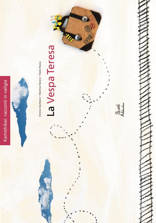 La vespa Teresa. Kamishibai. Ediz. illustrata - Romina Panero,Simona Gambaro,Paolo Racca - copertina