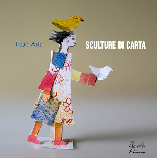 Sculture di carta. Ediz. a colori - Fuad Aziz - copertina