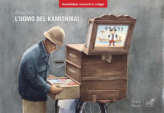 L'uomo del kamishibai. Versione kamishibai. Ediz. illustrata - Allen Say - copertina