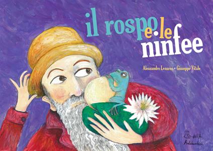 Il rospo e le ninfee. Versione kamishibai. Ediz. illustrata - Alessandro Lenares - copertina