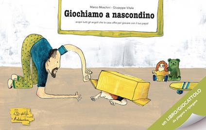 Giochiamo a nascondino. Ediz. illustrata - Marco Moschini,Giuseppe Vitale - copertina