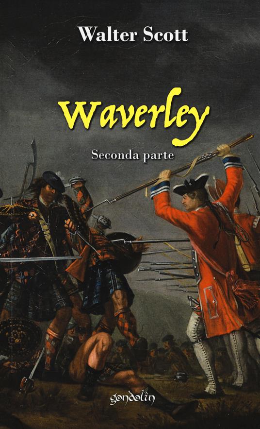 Waverley. Vol. 2: Seconda parte. - Walter Scott - copertina