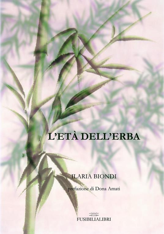 L' età dell'erba - Ilaria Biondi - copertina