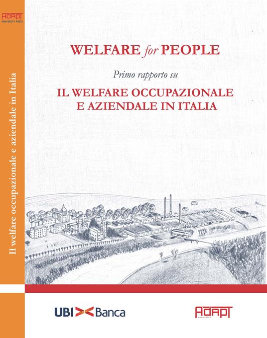 Welfare for people. Primo rapporto su Il welfare occupazionale e aziendale in Italia - copertina