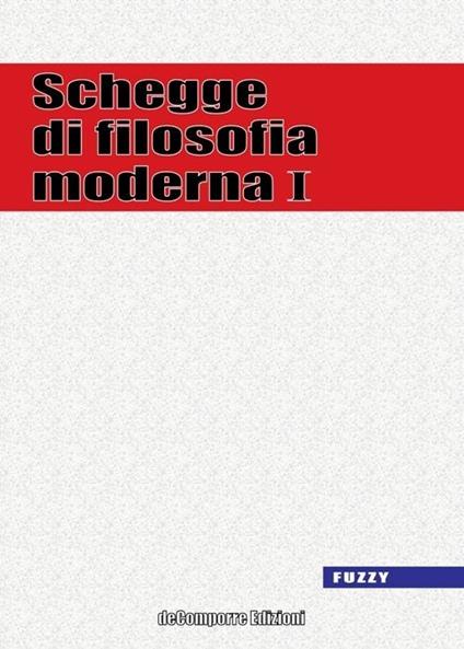 Schegge di filosofia moderna. Vol. 1 - copertina