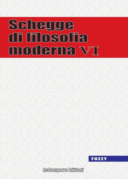 Schegge di filosofia moderna. Vol. 6 - copertina