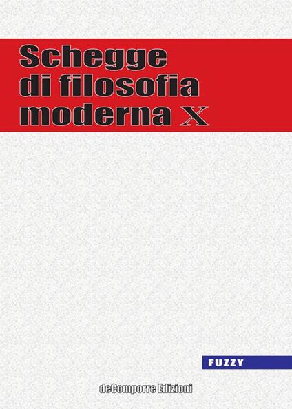 Schegge di filosofia moderna. Vol. 10 - copertina