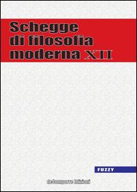 Schegge di filosofia moderna. Vol. 12 - copertina