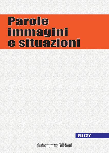 Parole, immagini e situazioni. Vol. 1 - copertina