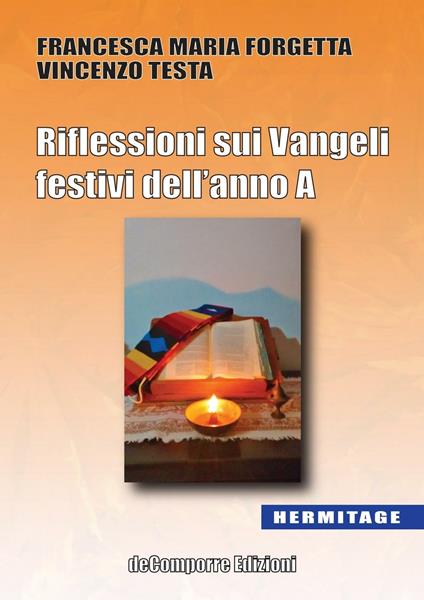 Riflessioni sui Vangeli festivi dell'anno A - Francesca Maria Forgetta,Vincenzo Testa - copertina