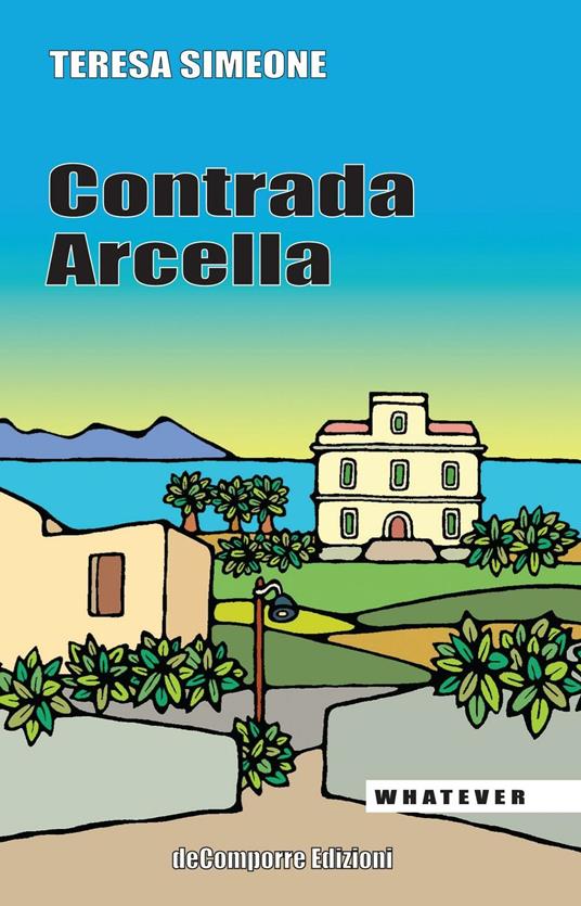 Contrada Arcella - Teresa Simeone - copertina