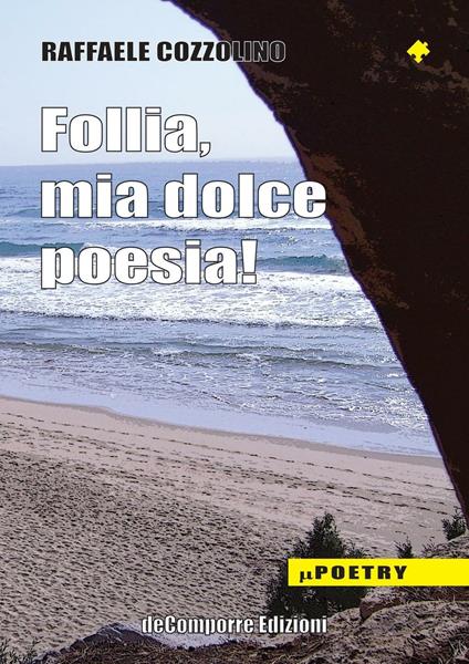 Follia mia dolce poesia - Raffaele Cozzolino - copertina