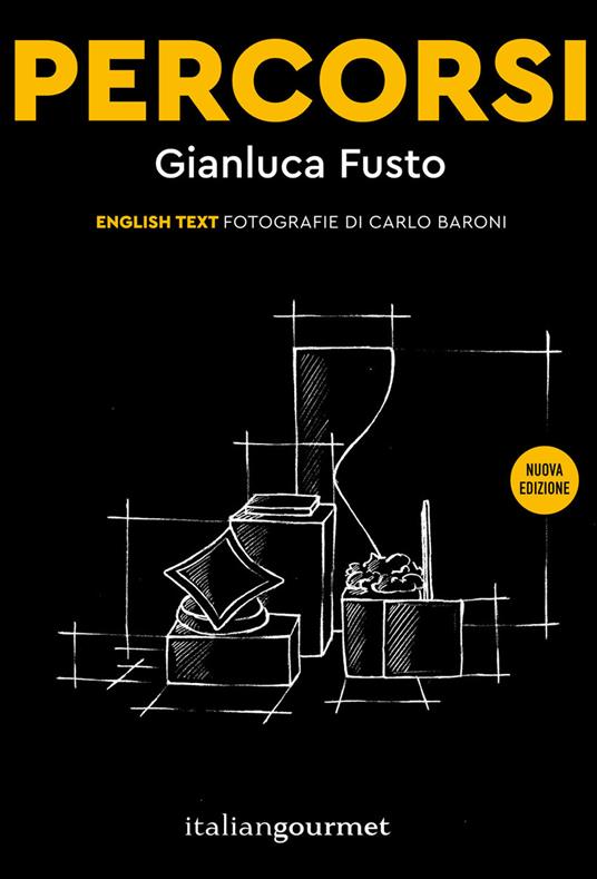 Percorsi. Ediz. italiana e inglese - Gianluca Fusto - copertina