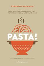 Pasta! Ediz. italiana e inglese