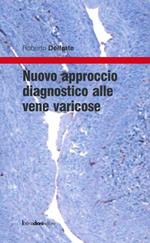 Nuovo approccio diagnostico alle vene varicose