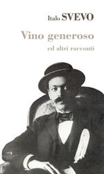 Vino generoso e altri racconti