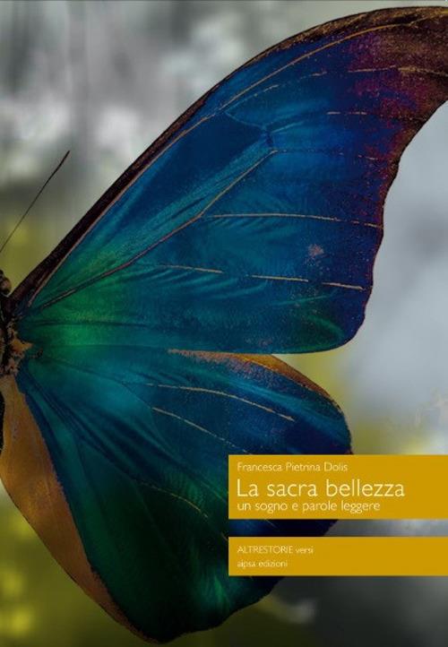 La sacra bellezza - Francesca Pietrina Dolis - copertina