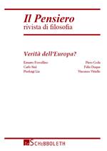Il pensiero. Rivista di filosofia (2013). Vol. 52: Verità dell'Europa.