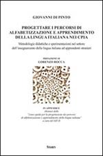 Progettare i percorsi di alfabetizzazione e apprendimento della lingua italiana nei CPIA