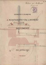 L' acquedotto Val Canneto. Documenti