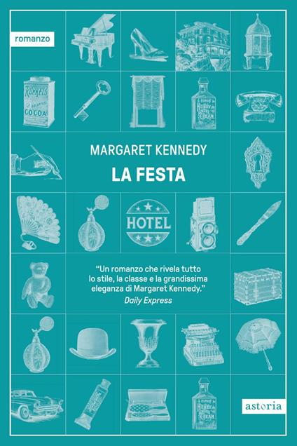 La festa - Margaret Kennedy,Bruna Mora - ebook