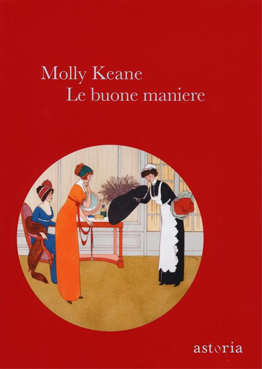 Le buone maniere - Molly Keane - copertina