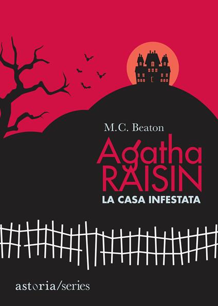 La casa infestata. Agatha Raisin - M. C. Beaton,Marina Morpurgo - ebook