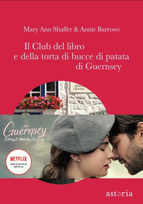 Il club del libro e della torta di bucce di patata di Guernsey - Mary Ann Shaffer,Annie Barrows - 2