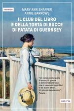 Il club del libro e della torta di bucce di patata di Guernsey