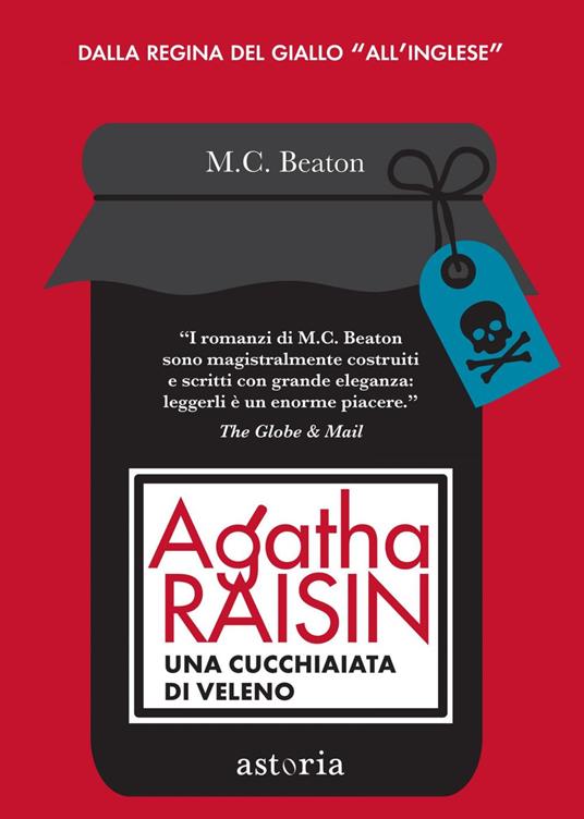 Agatha Raisin. Una cucchiaiata di veleno - M. C. Beaton,Marina Morpurgo - ebook