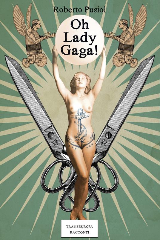 Oh Lady Gaga - Roberto Pusiol - ebook
