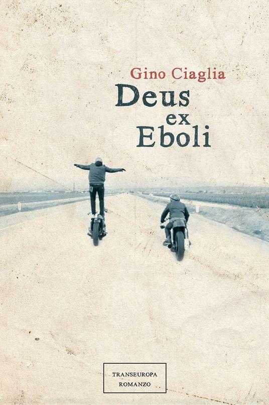 Deus ex Eboli - Gino Ciaglia - copertina