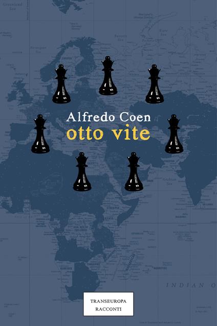 Otto vite - Alfredo Coen - copertina