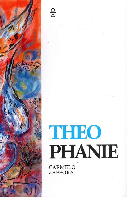 Theophanie. Racconti dello spirito - Carmelo Zaffora - copertina