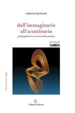 Dall'immaginario all'acustinario. Prolegomeni a un'ecosofia sonora