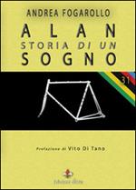 Alan, storia di un sogno