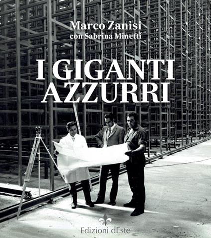 I giganti azzurri - Sabrina Minetti,Marco Zanisi - ebook