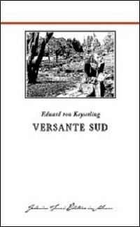 Versante sud - Eduard von Keyserling - copertina